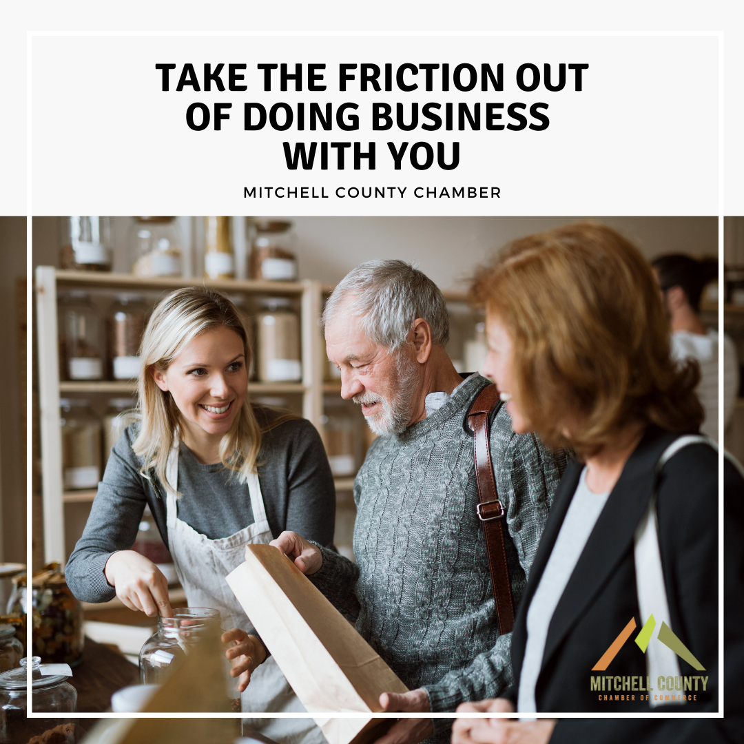Take the Friction Out of Doing Business with You